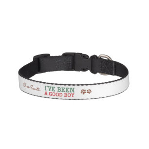 Dear Santa I've Been a Good Boy Dog Pet Collar