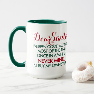 Dear Santa I've Been Good All Year Typography Big Mug