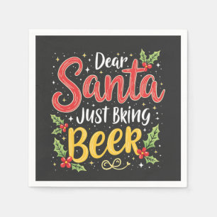 Dear Santa, Just Bring Beer Santa Clause Napkins
