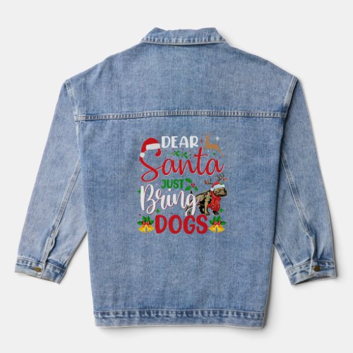 Dear Santa Just Bring Dogs Christmas Xmas Pitbull  Denim Jacket