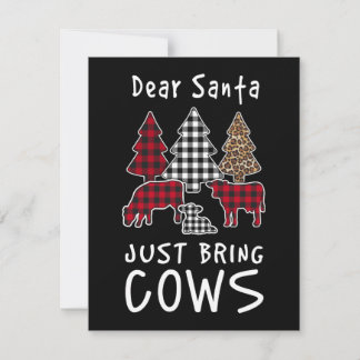 Dear Santa, Just Bring Me Cows, Christmas Holiday Card