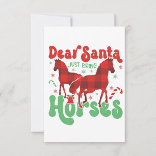 Dear Santa Just Bring the Horses Funny Christmas Thank You Card
