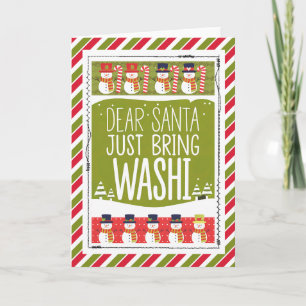 Dear Santa Just Bring Washi Snowman Card