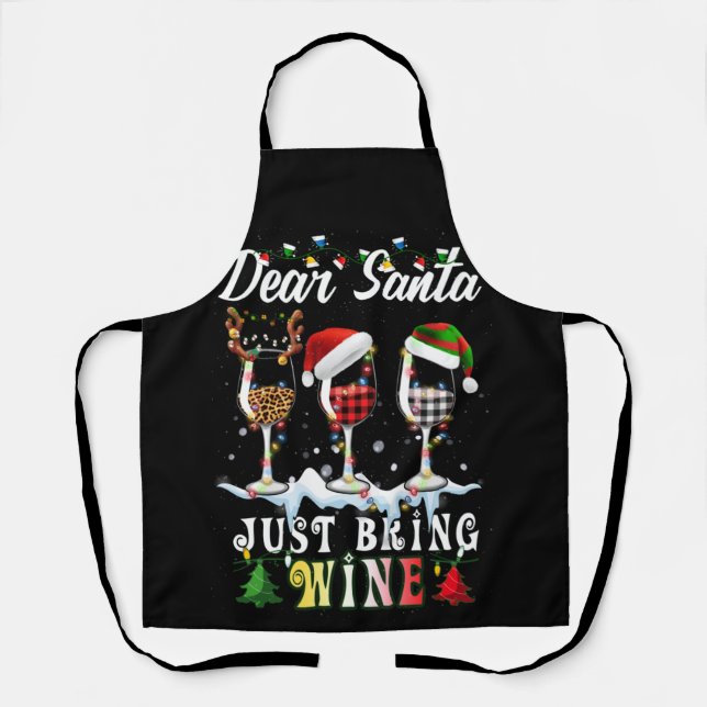 Dear Santa Just Bring Wine Christmas Pajama Costum Apron (Front)