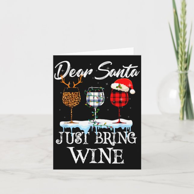Dear Santa Just Bring Wine Christmas Pajama Costum Card (Front)