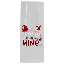 Dear Santa Just Bring Wine Stoppers Wine Gift Bag