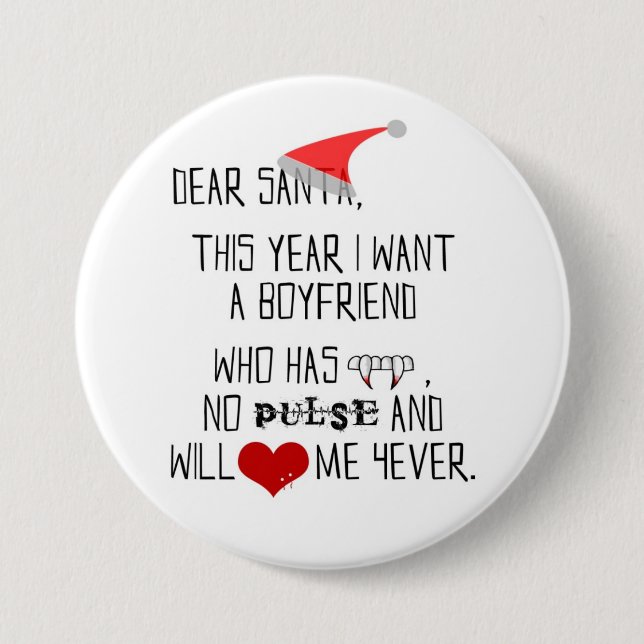 Dear Santa... -  large button (Front)
