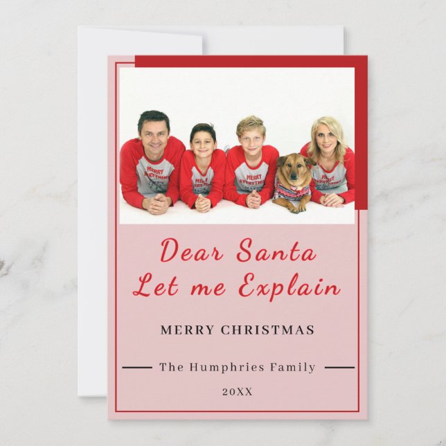 Dear Santa, Let Me Explain - Fun photo CHRISTMAS  Thank You Card (Front)