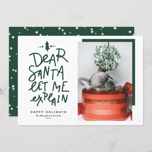Dear Santa Let Me Explain Lettering Green Funny Holiday Card