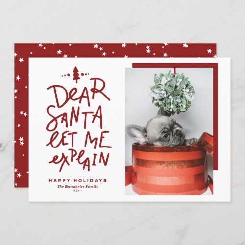 Dear Santa Let Me Explain Lettering Red Photo Holiday Card