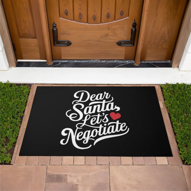 Dear Santa Let's Negotiate Funny Christmas Gift  Doormat (Outdoor)