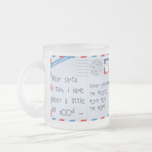 Dear Santa Little Bit Good Worn Frosted Glass Coffee Mug