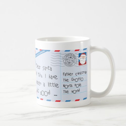 Dear Santa Little Bit Good Worn Coffee Mug