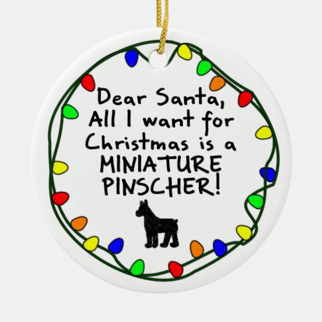 Dear Santa Miniature Pinscher Ceramic Ornament (Front)