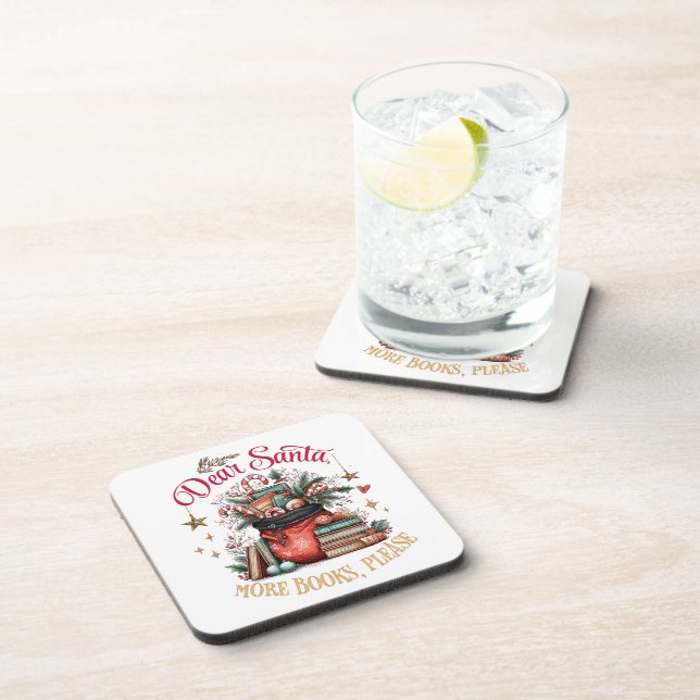 Dear Santa, More Books Please  Beverage Coaster (Right Side)