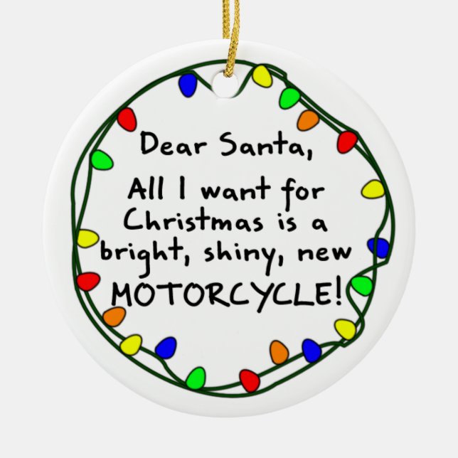 Dear Santa Motorcycle Christmas Ornament (Front)