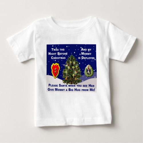 Dear Santa My Mommy is Deployed Baby T_Shirt