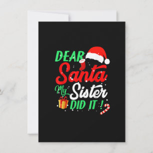 Dear Santa My Sister Did it Funny Christmas Boys K Invitation