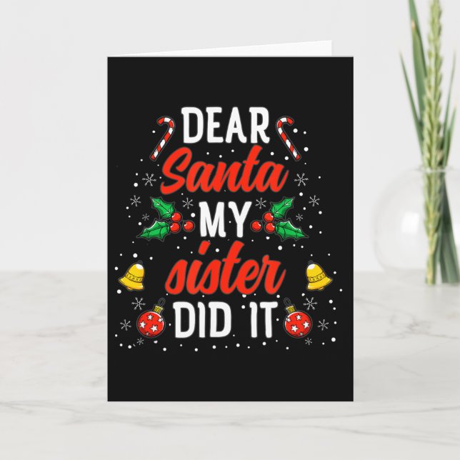 Dear Santa My Sister Did It Funny Christmas Pajama Card (Front)