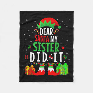 Dear Santa My Sister Did It Girls Kids Boys Funny Fleece Blanket