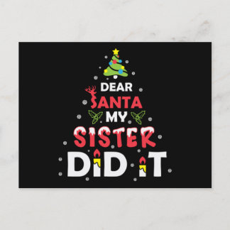 Dear Santa My Sister Did It, Quotes Christmas Gift Postcard