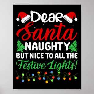 Dear Santa Naughty But Nice To All The Festive Lig Poster