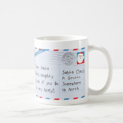 Dear Santa Naughty Done Nicely Coffee Mug
