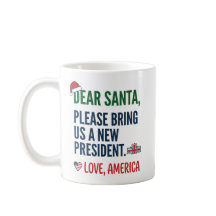 Dear Santa New President Funny Political Christmas