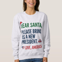 Dear Santa New President Funny Political Christmas