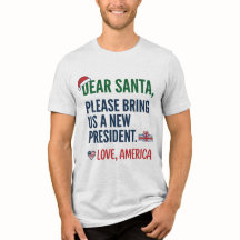 Dear Santa New President Funny Political Christmas