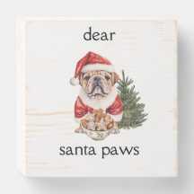 Dear Santa Paws Wood Box Sign
