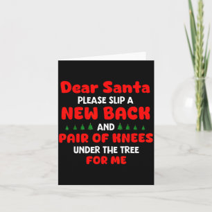 Dear Santa Please Slip New Back And Pair Of Knees Card