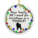 Dear Santa Poodle ornament
