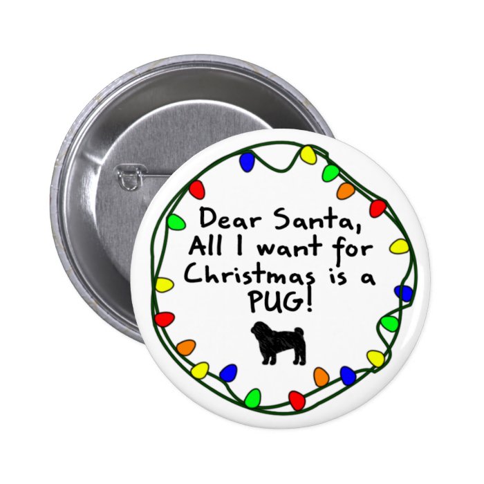 Dear Santa Pug Pin