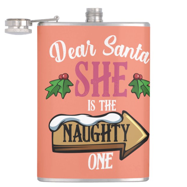 Dear Santa She Is The Naughty One Funny Matching Flask (Opened)