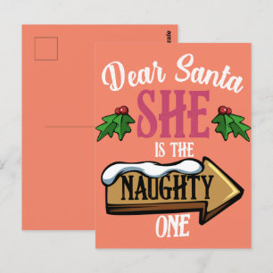 Dear Santa She Is The Naughty One Funny Matching Postcard