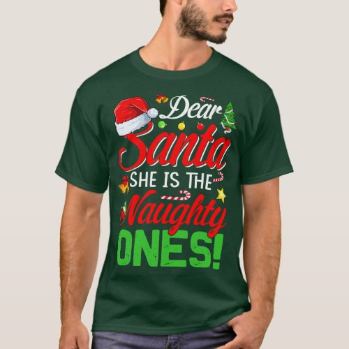 Dear Santa She Is The Naughty One Matching Couples T_Shirt