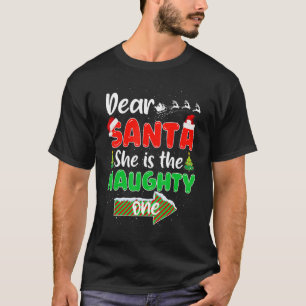 Dear Santa She's The Naughty One Christmas Couple T-Shirt