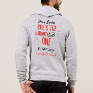 Dear Santa She's The Naughty One Christmas Family Hoodie