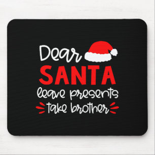 Dear Santa Shirt Siblings Matching Family Christma Mouse Pad
