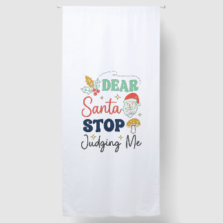 Dear Santa Stop Judging Me Christmas Mushroom Holl Blackout Curtains