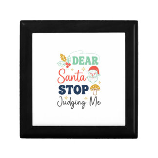 Dear Santa Stop Judging Me Christmas Mushroom Holl Gift Box