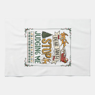 Dear Santa Stop Judging Me Christmas Reindeer Tree Kitchen Towel