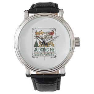 Dear Santa Stop Judging Me Christmas Reindeer Tree Watch