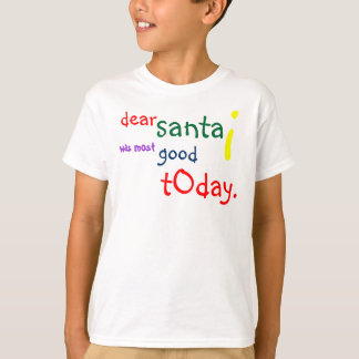 Dear Santa T-Shirt