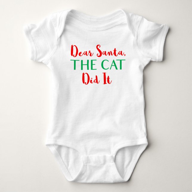 Dear Santa, The Cat Did It! Baby Outfit Baby Bodysuit (Front)