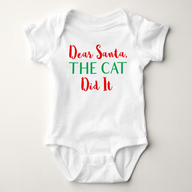 Dear Santa, The Cat Did It! Baby Outfit Bodysuit (Front)