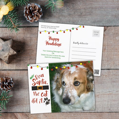 Dear Santa the cat did it _ Dog_Lover Holiday Postcard