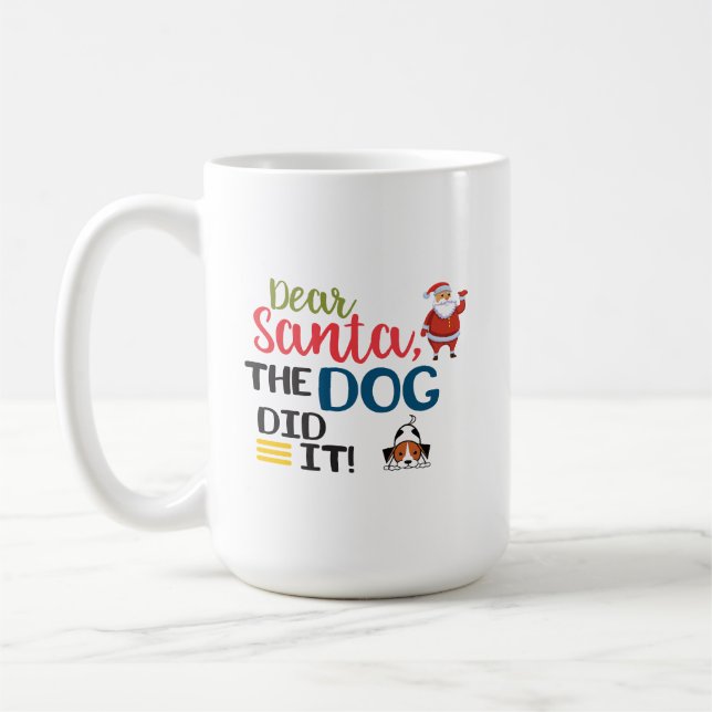 Dear Santa The Dog Did It Funny Simple Coffee Mug (Left)
