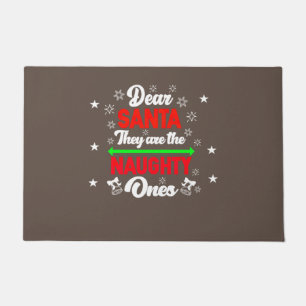 Dear Santa They Are Naughty Funny Christmas Family Doormat